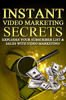 Thumbnail Instant video Marketing secrets-make money instantly