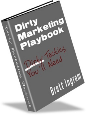 Product picture Dirty Marketing Playbook- Make money from your website